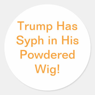 Pegatina Redonda Trump Sífilis Peluca Hankamer Artjunkhaus Arte Cóm