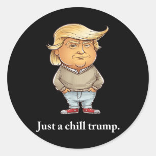 Pegatina Redonda Trump Soy solo un chico malo meme 2