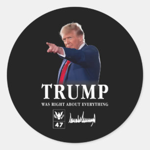 Pegatina Redonda Trump tenía razón en todo 1