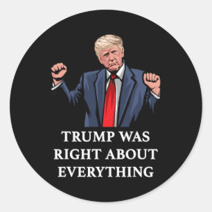 Pegatina Redonda Trump tenía razón en todo _9