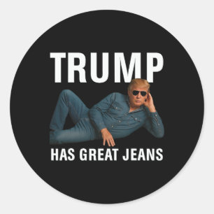 Pegatina Redonda Trump Tiene Grandes Jeans Camiseta Gráfica Diverti