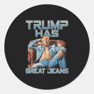 Pegatina Redonda Trump Tiene Grandes Jeans Divertido Gráfico Retro