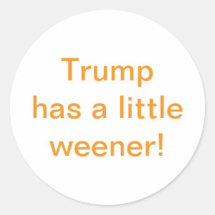 Pegatina Redonda Trump tiene un weener pequeño Hankamer Artjunkhaus