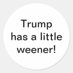 Pegatina Redonda Trump tiene un weener pequeño Hankamer Artjunkhaus