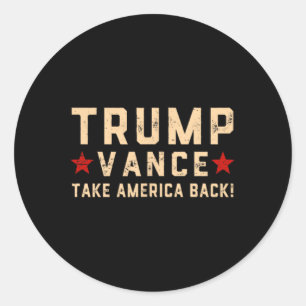 Pegatina Redonda Trump Vance (front y Byck) Va Tomar A Un Felón