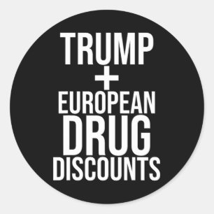 Pegatina Redonda Trump vs. precios europeos de los medicamentos - C