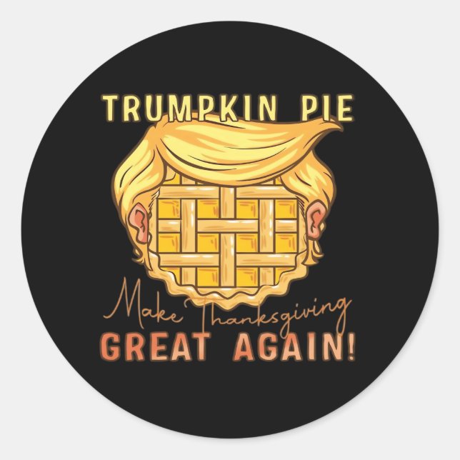 Pegatina Redonda Trumpkin Pie hace grande el día de Acción de Graci (Anverso)