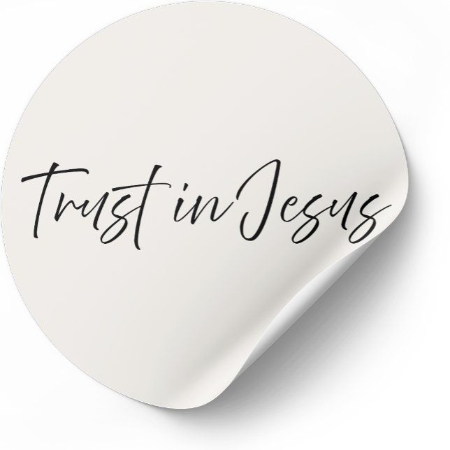 Pegatina Redonda Trust in Jesus – Minimal Christian Sticker  (Minimalist Christian sticker with faith-based message)