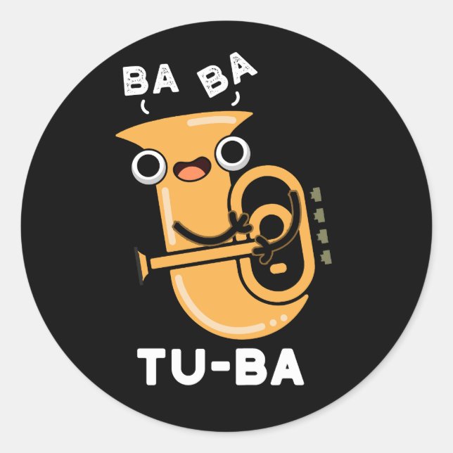 Pegatina Redonda Tu-ba Funny Tuba Puns Dark BG (Anverso)
