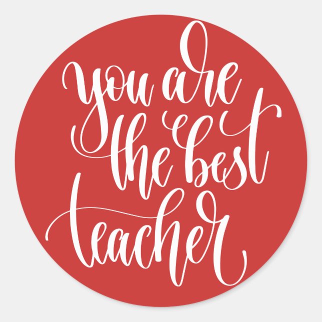 Pegatina Redonda Tu Eres El Mejor Profesor (Anverso)