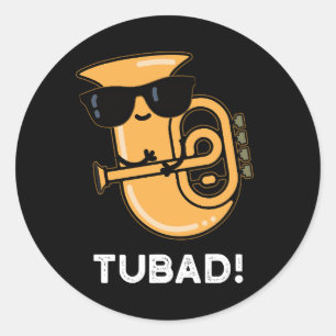 Pegatina Redonda Tubad Música divertida Tuba Pun Dark BG