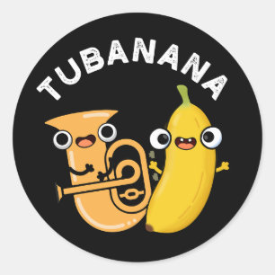 Pegatina Redonda Tubanana Funny Tuba Banana Pun Dark BG