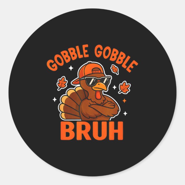 Pegatina Redonda Turkey Bruh Thanksgiving Gobble Shirt Kids Teens B (Anverso)