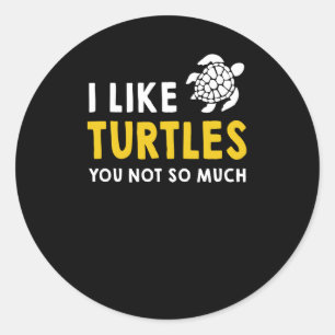 Pegatina Redonda Turtle Lover Me Gustan Las Tortugas Que No Tanto