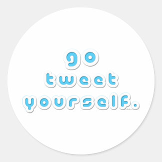 Pegatina Redonda Tweet Yourself (por Deleriyes)