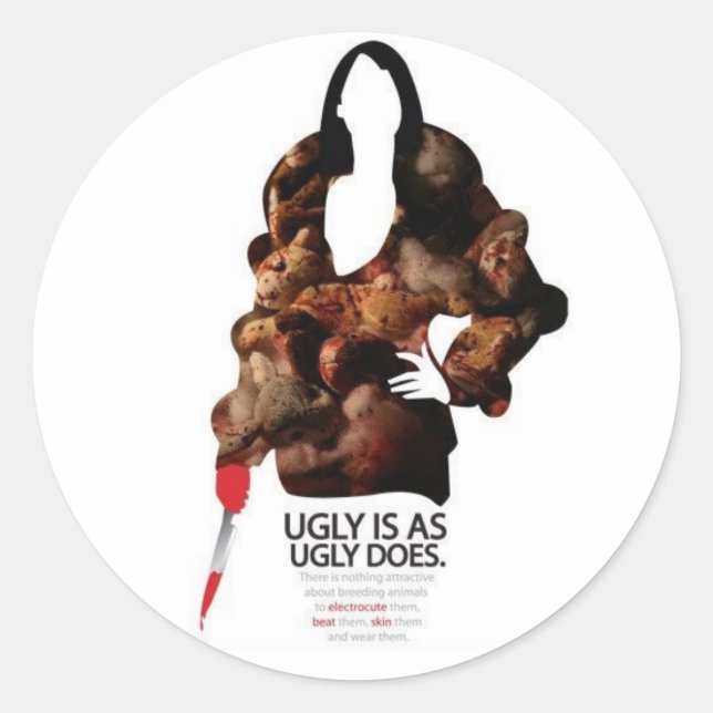 Pegatina Redonda Ugly is As Ugly (Anverso)