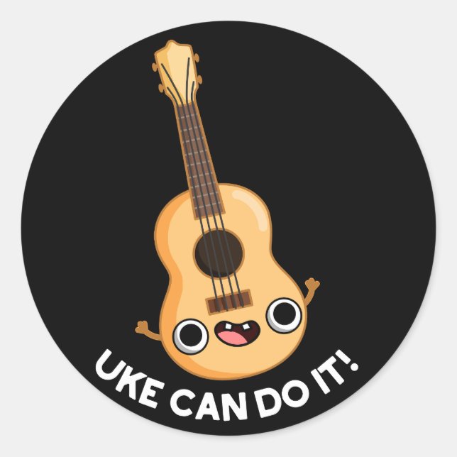 Pegatina Redonda Uke Puede Hacerlo Gracioso Positivo Ukelele Pun Da (Anverso)