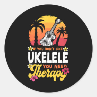 Pegatina Redonda Ukulele Uke hawaiano si no te gusta Ukulele