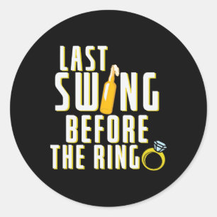 Pegatina Redonda Último baile antes del soltero del anillo