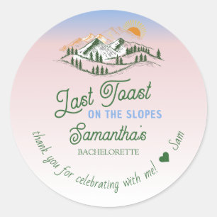 Pegatina Redonda Último brindis en la pendiente Esquí Fin de semana