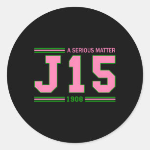 Pegatina Redonda Un Asunto Grave J15 Founder'S Day K Y Green Aka