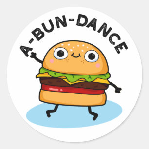 Pegatina Redonda Un baile divertido baile a-bun Burger Pun