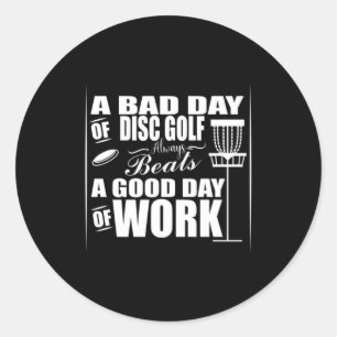 Pegatina Redonda Un buen día para empezar con el disco golf