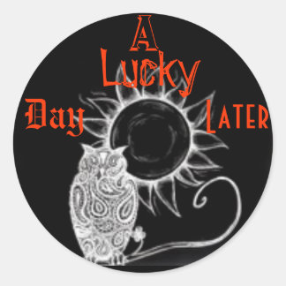Pegatina Redonda Un día afortunado después