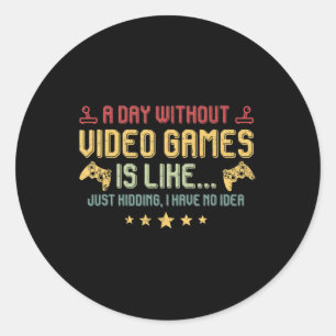 Pegatina Redonda Un día sin videojuegos es como un videojugador div
