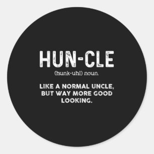 Pegatina Redonda Un Hombre Divertido, tío Shirt. Hun-cle Good Looki