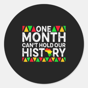 Pegatina Redonda Un Mes No Puede Contener Nuestra Historia Africana
