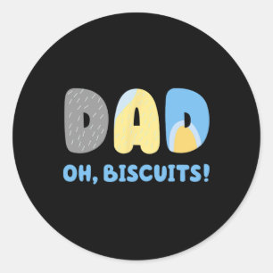 Pegatina Redonda Un Padre Divertido Odia Los Biscuits Coincidiendo