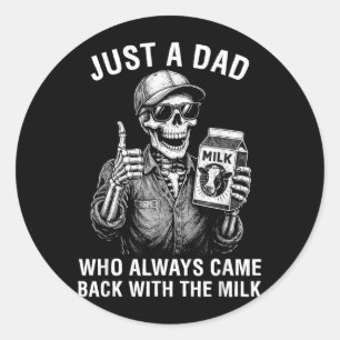 Pegatina Redonda Un Papá Que Volvió Con La Leche Día Del Padre