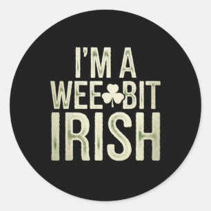 Pegatina Redonda Un Poco Irlandés Divertido San Patricio Soy Un Poc