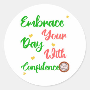 Pegatina Redonda Un regalo motivacional positivo para todos