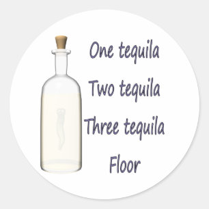 Pegatina Redonda Un tequila dos tequila tres tequila cuatro