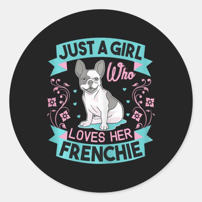 Pegatina Redonda Una Chica que ama a su Bulldog francés (Anverso)