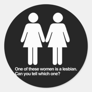 PEGATINA REDONDA UNA DE ESTAS MUJERES ES LESBIANA ¿PUEDE DECIR CUÁL