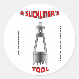 Pegatina Redonda Una herramienta para el "Slickliner", "Slickline",