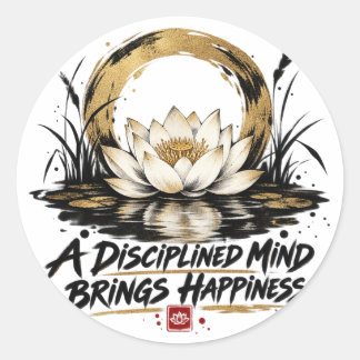 Pegatina Redonda Una Mente Disciplinada Trae Felicidad Sticker de L