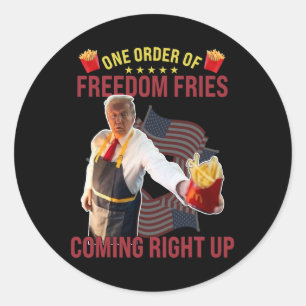 Pegatina Redonda Una orden divertida de Freedom Fries en camino