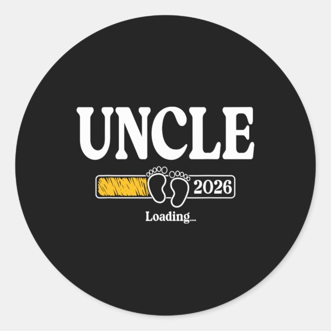 Pegatina Redonda Uncle 2026 Loading Uncle Est. 2026, New Uncle 2026 (Anverso)