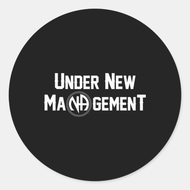Pegatina Redonda Under New Management Narcotics Anonymous Design  (Anverso)
