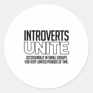 Pegatina Redonda Unidos de introvertidos: Ocasionalmente