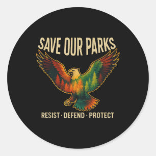 Pegatina Redonda Usa Águila Salva Nuestros Parques Resiste Protege