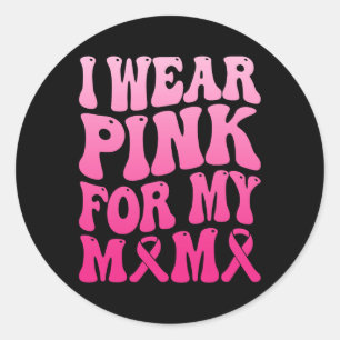 Pegatina Redonda Usa Rosa Para Mi Mamá Escuadrón De Apoyo Al Cáncer