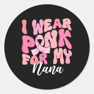 Pegatina Redonda Usa Rosa Para Mi Rosa Nana De Conciencia Sobre El 