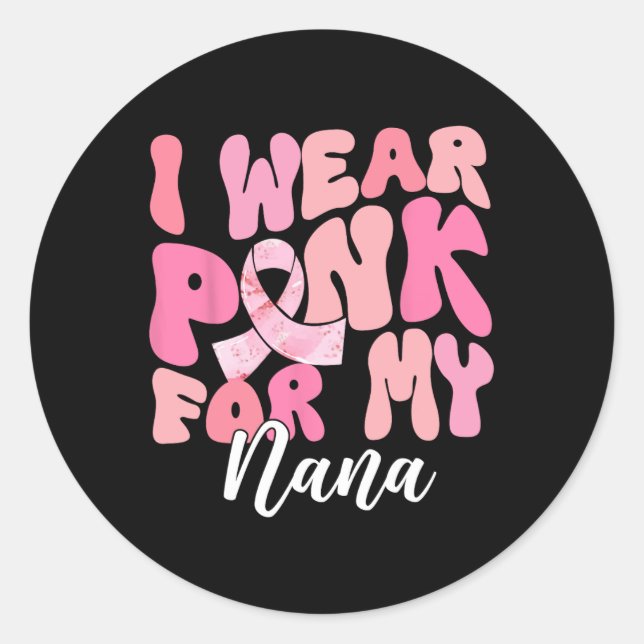 Pegatina Redonda Usa Rosa Para Mi Rosa Nana De Conciencia Sobre El  (Anverso)