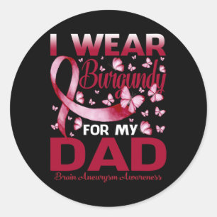 Pegatina Redonda Uso Borgoña Para Mi Papá Awarenes De Aneuralismo C