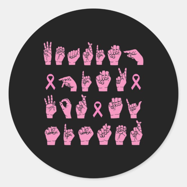Pegatina Redonda Uso De Rosa Para Mi Hermana ASL Cáncer De Mama Sup (Anverso)